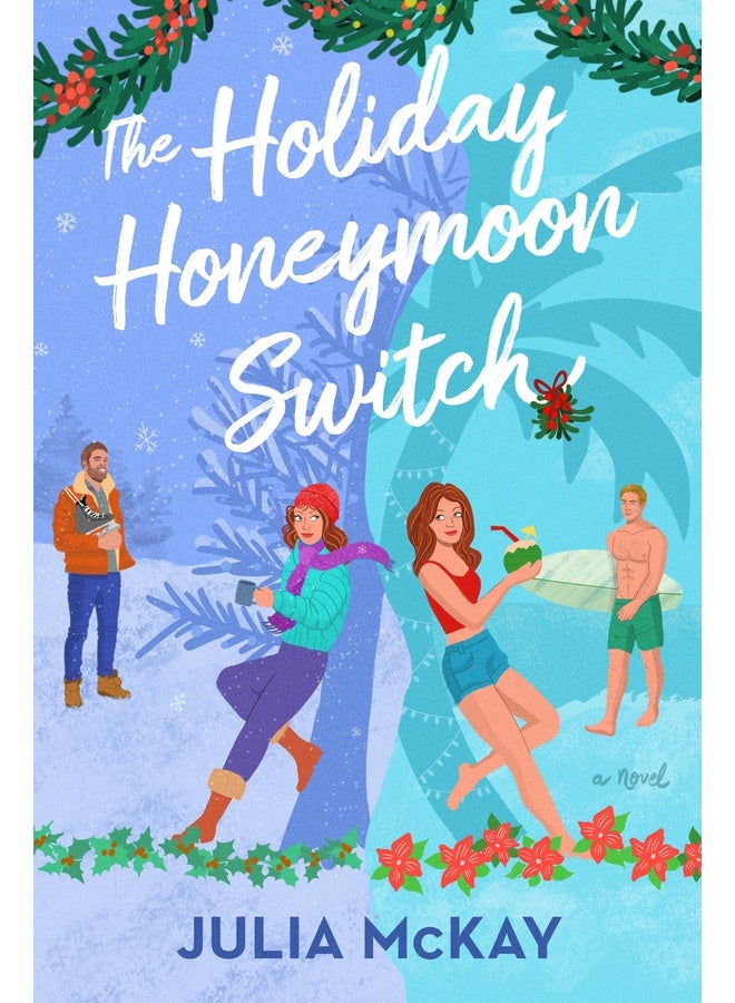 The Holiday Honeymoon Switch